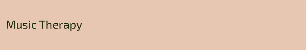 Music Therapy